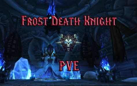 Frost Death Knight DPS Guide .